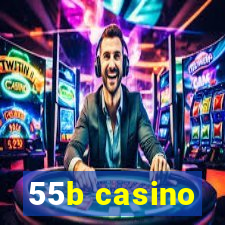 55b casino