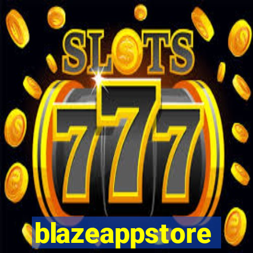 blazeappstore