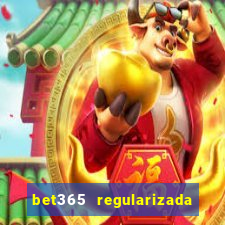 bet365 regularizada no brasil