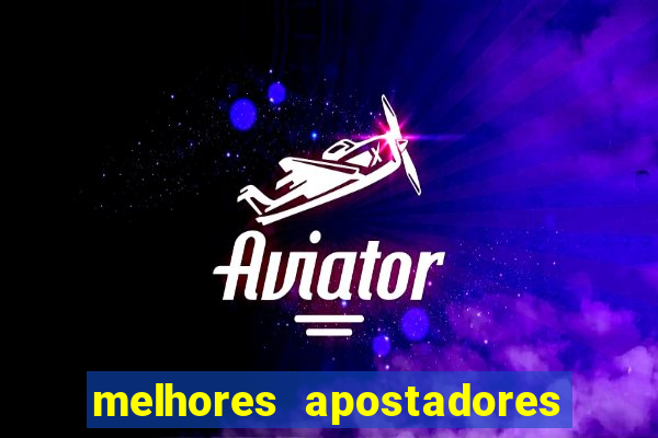 melhores apostadores esportivos do brasil