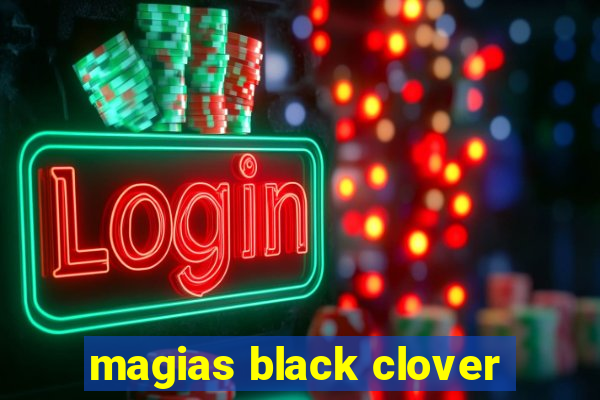 magias black clover