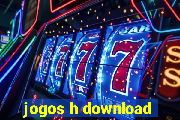 jogos h download