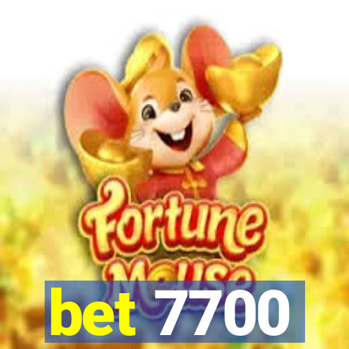 bet 7700