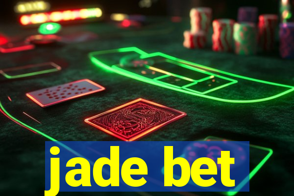 jade bet