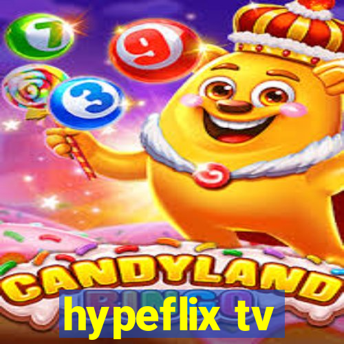 hypeflix tv