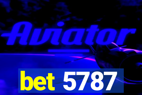 bet 5787