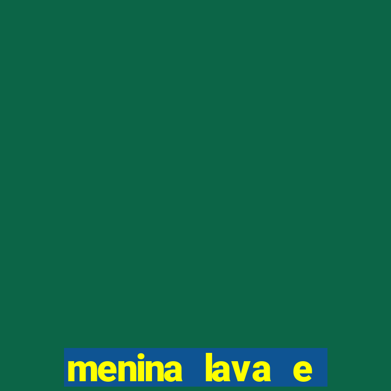 menina lava e menino gelo