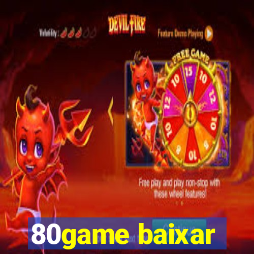 80game baixar