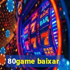 80game baixar