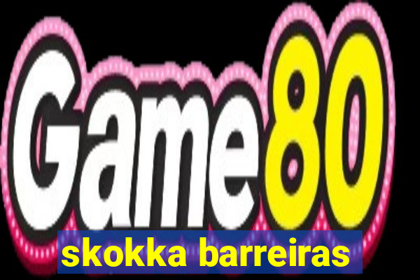 skokka barreiras