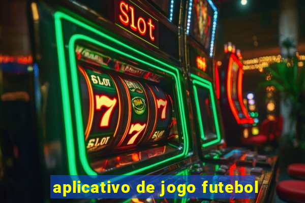 aplicativo de jogo futebol