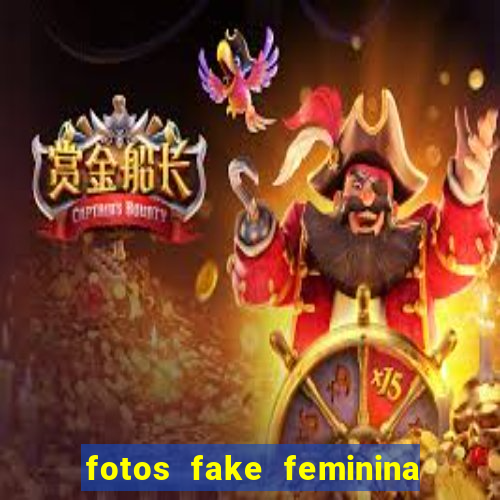 fotos fake feminina no espelho