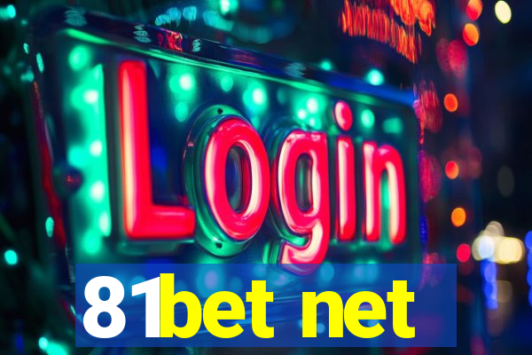 81bet net