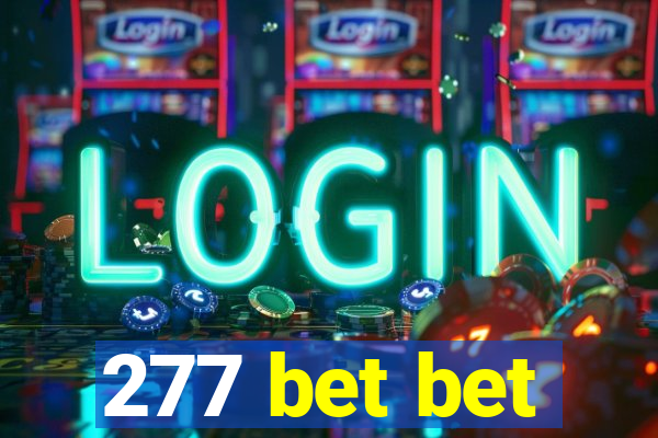 277 bet bet