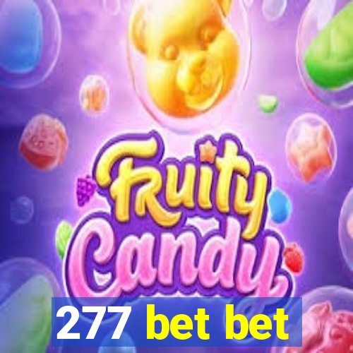 277 bet bet