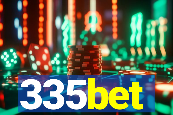 335bet