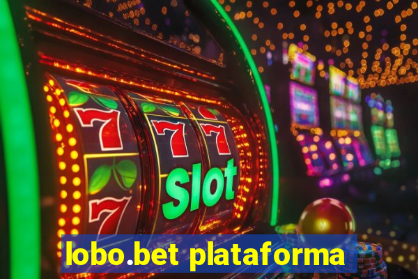 lobo.bet plataforma