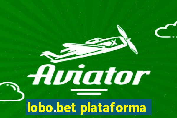 lobo.bet plataforma