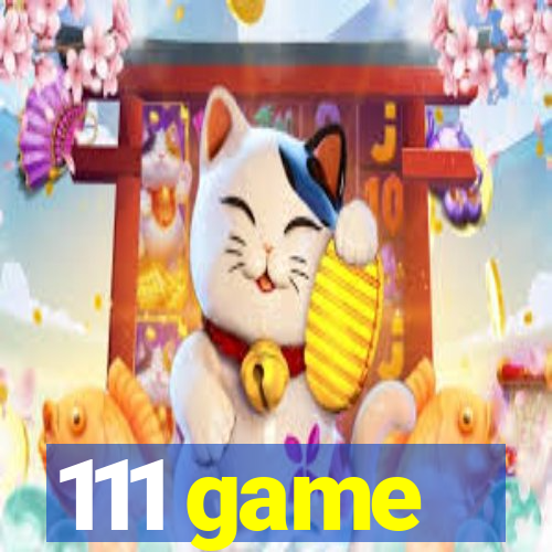 111 game