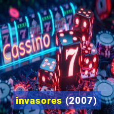 invasores (2007)