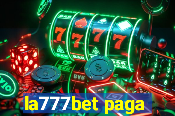 la777bet paga