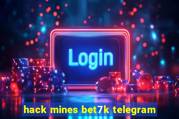 hack mines bet7k telegram