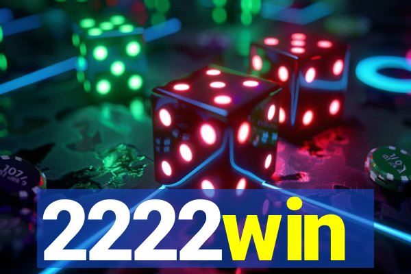 2222win