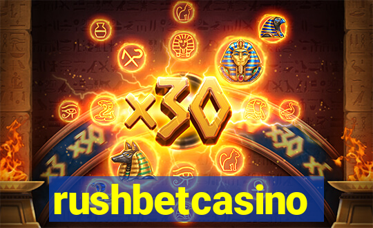 rushbetcasino