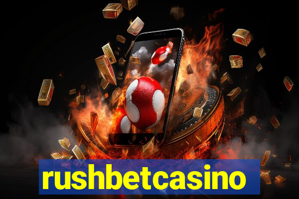 rushbetcasino