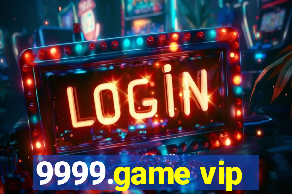 9999.game vip