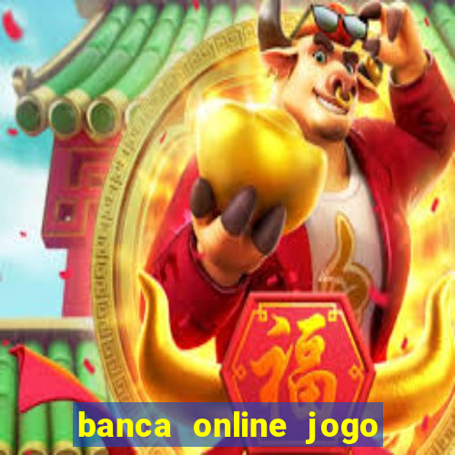 banca online jogo do bicho