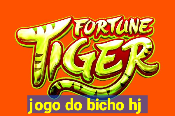 jogo do bicho hj