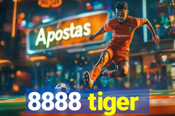 8888 tiger