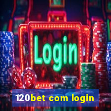 120bet com login