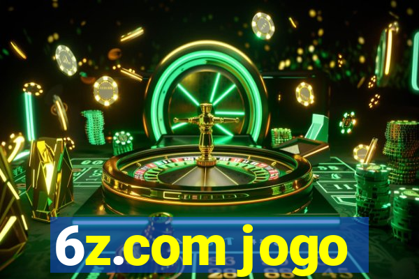 6z.com jogo