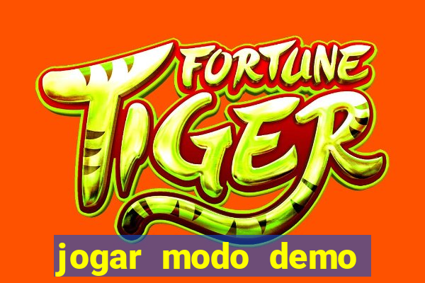 jogar modo demo fortune tiger