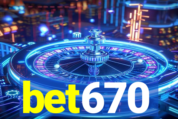 bet670