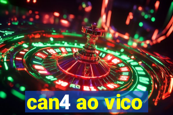 can4 ao vico