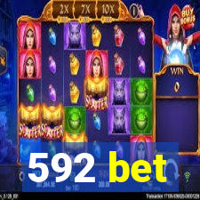 592 bet