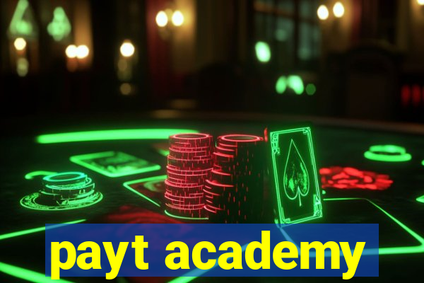 payt academy