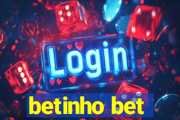 betinho bet