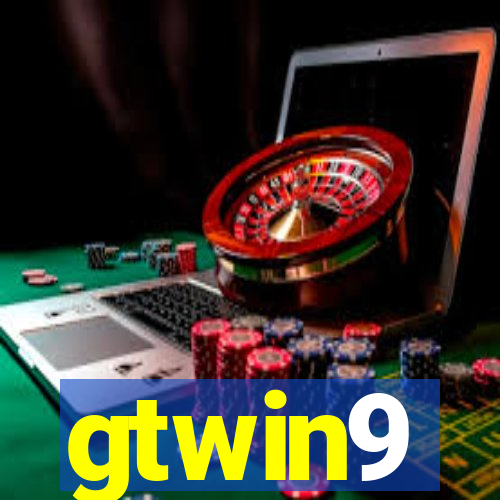 gtwin9