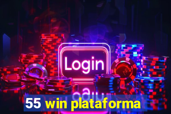 55 win plataforma