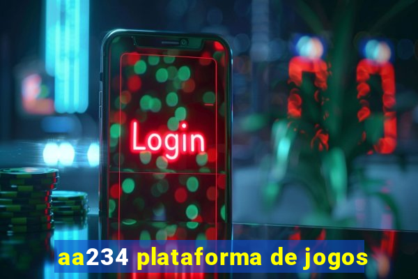 aa234 plataforma de jogos