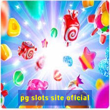 pg slots site oficial