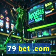 79 bet .com