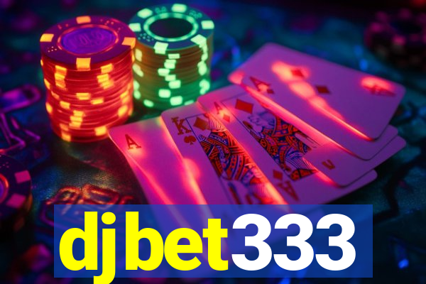 djbet333