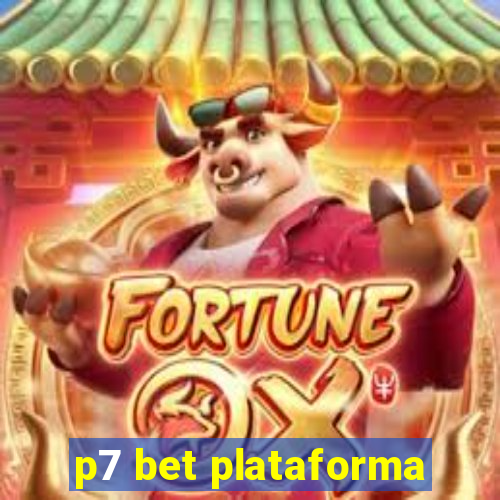 p7 bet plataforma