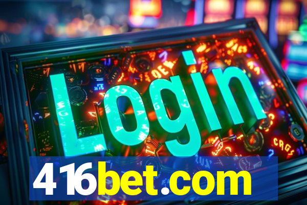 416bet.com