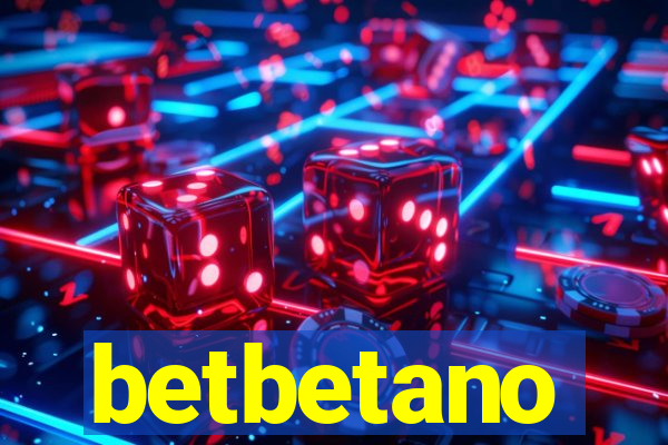 betbetano